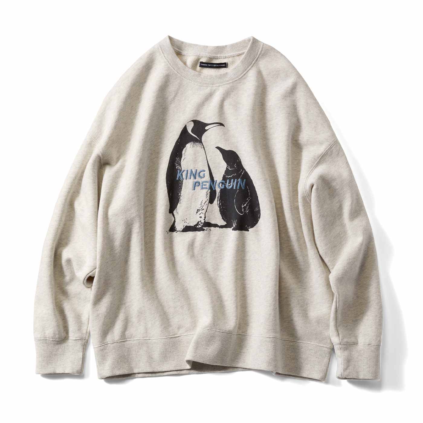 THREE FIFTY STANDARD|キングペンギン プリント＆刺しゅうトレーナー〈オートミール〉